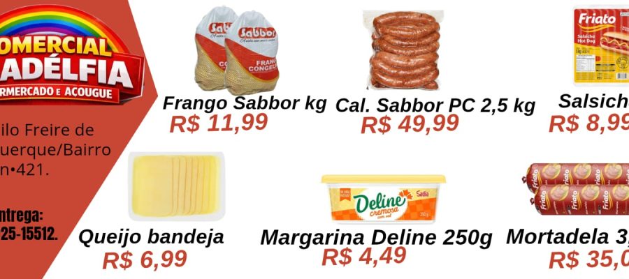 Confira as ofertas da semana no Comercial Filadélfia em Tarauacá